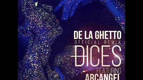 De La Ghetto - Dices (Remix) [feat. Arcangel & Wisin]