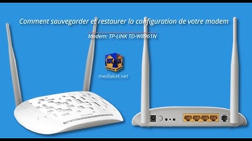 TP-LINK TD-W8961N modem routeur - Sauvegarde et restauration de la configuration du modem