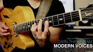 Modern Voices - Chordal Etude (Darn That Dream)