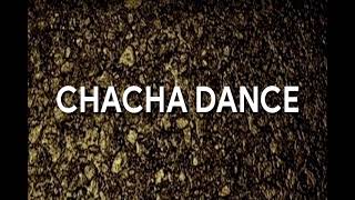 chacha dance PE2
