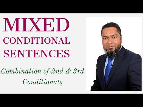 MIXED Conditional Sentences || Structures & Usage || ইংরেজিতে মিশ্র শর্তযুক্ত বাক্য লিখার নিয়ম