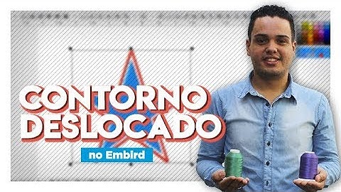 CONTORNO DESLOCADO NO EMBIRD