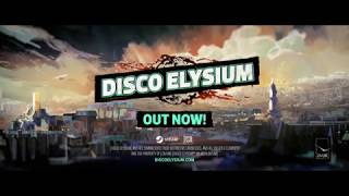 DISCO ELYSIUM - Launch Trailer