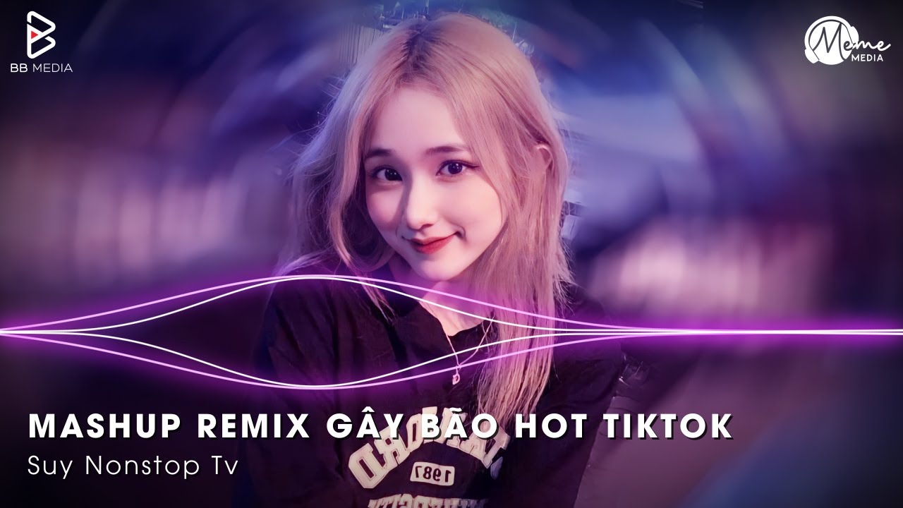 Mashup Remix Gây Bão TikTok - Chẳng Thể Cảm Hóa , Sự Ưu Tiên Của Em, Anh Đã Không Biết Cách Yêu Em