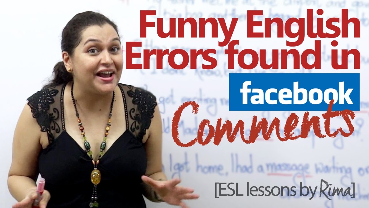 Funny English errors found in Facebook comments - English lesson ...