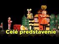 Smejko a Tanculienka - Čáry Máry Fuk v Praze | celé predstavenie