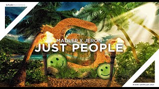 Madlep X Jeron - Just People