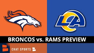 Broncos vs Rams: Preseason Week 3 Preview, NFL Analysis \& Key Denver Broncos To Watch Against LAR