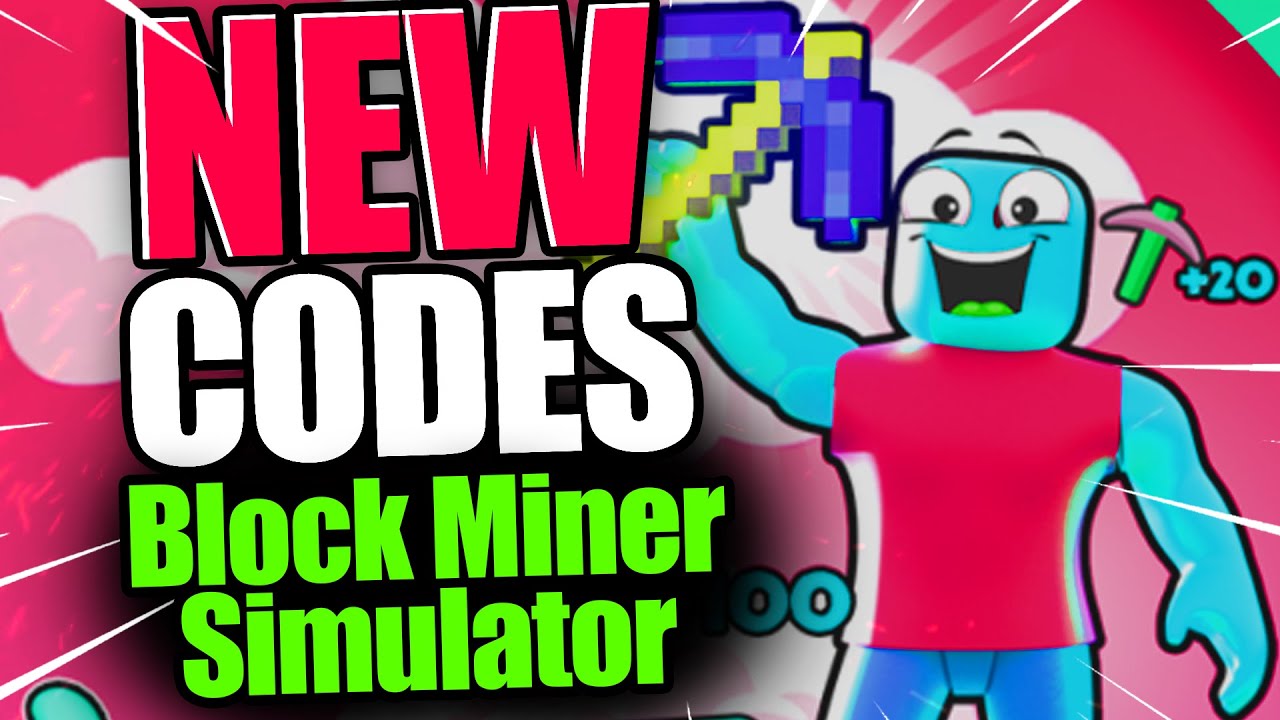 Block Mine Simulator Codes - Roblox