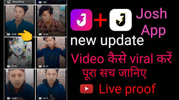 Josh app per video Kaise viral Karen _ new update Bina kisi app ke Like badhaye_(Live proof)