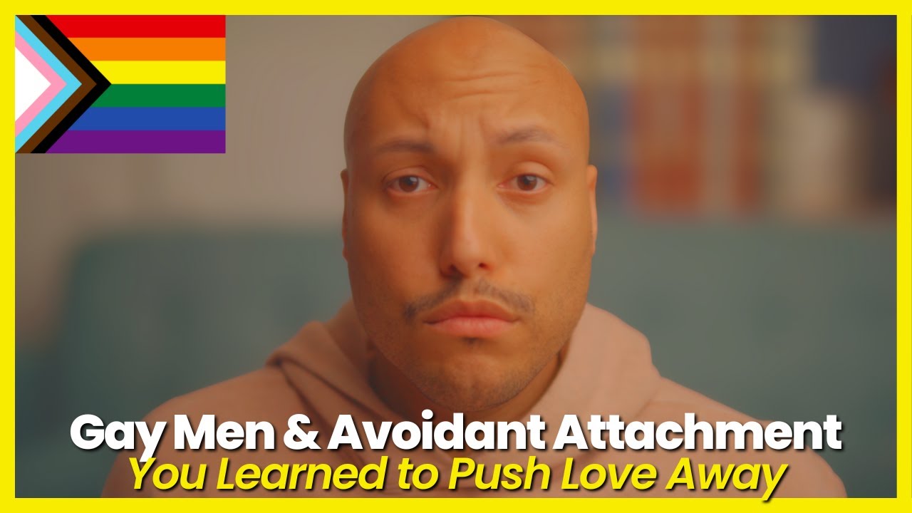 Avoidant Attachment: Why It Hits Gay Men Harder