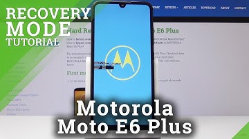 How to Boot into Recovery Mode Motorola Moto E6 Plus - Enter / Quit Recovery Mode
