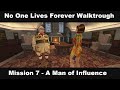 No One Lives Forever Gameplay (Mission 7 - A Man of Influence) (Full HD 60fps)