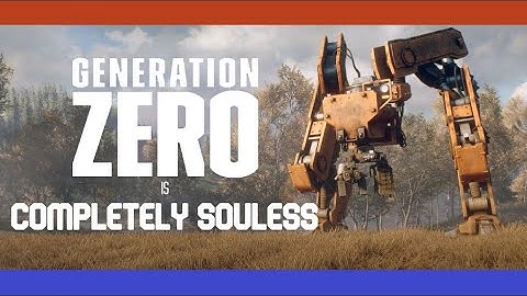 Generation Zero is just Really... Boring | [Review]