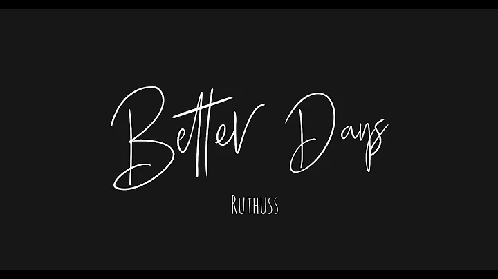 Ruthuss better days