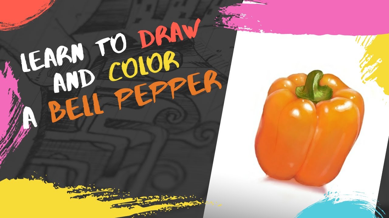 How to Draw and Color a Bell Pepper - Video Tutorial - 4K - Learn to Draw and Color