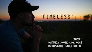 Waves - Matthew Luppino ft. Mr. Probz (Official Audio)