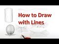 Drawing for Beginners: PART 2 - Draw with Lines
