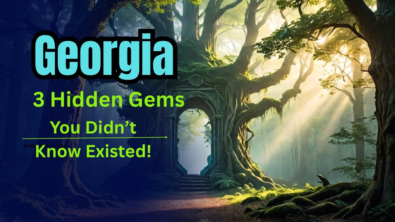Hidden Gems of Georgia: 3 Mystical Places You Won’t Believe Exist | Episode 8