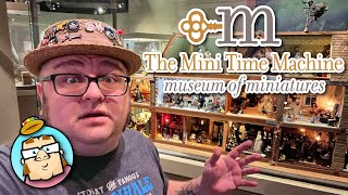 The Mini Time Machine Museum of Miniatures  Tucson, AZ  The Ultimate Miniature Museum!