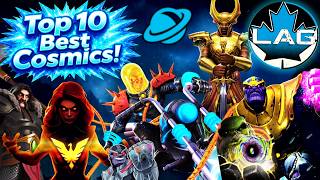 The DEFINITIVE Top 10 BEST Cosmics in MCOC… (In Lagacy’s Opinion!)