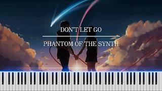 Phantom of The Synth - Don't Let Go - Visual Piano Tutorial