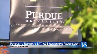 Purdue University to reinstate SAT, ACT admissions requirement