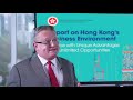 Stephen phillips directorgeneral of investment promotion  report on hk business environment