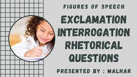Figures of Speech | English Grammar | Exclamation | Interrogation | Rhetorical Questions | Ellipsis