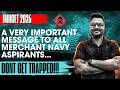 A very important message to all Merchant Navy Aspirants | Do not get trapped 😱 | Yash Maheshwari