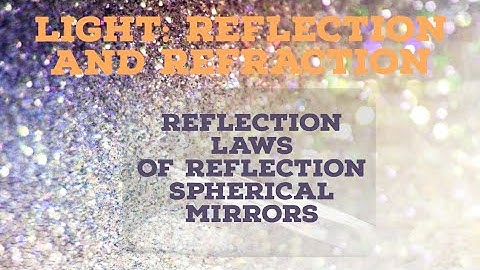 Light: Reflection and Refraction | Class - 10th | Harshit Tiwari  #science #youtube