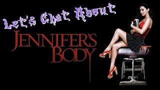 Let's Chat About Jennifer's Body