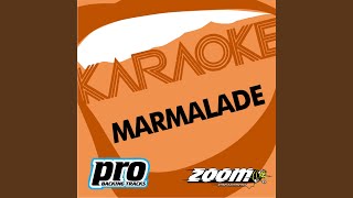 Baby Make It Soon (In The Style Of 'Marmalade')