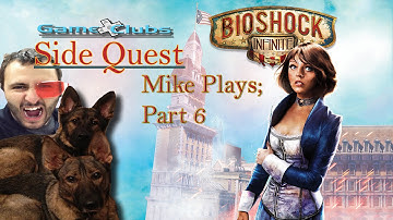 Bioshock Infinite; Side Quest, Part 6