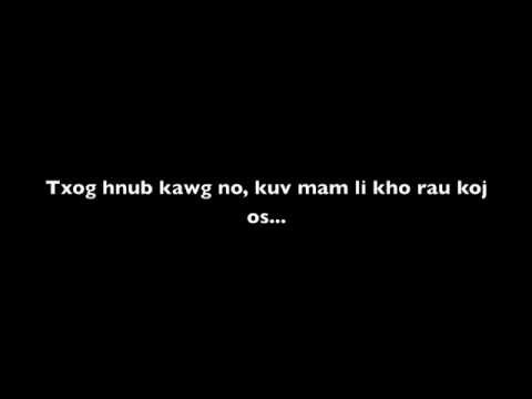 Kho Khaub Ncaws Rau Txiv Hnav - Tee Vang lyrics