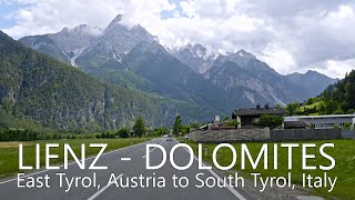 4K Scenic Drive in Tyrol & Dolomites | Lienz  Dobbiaco  Cortina d'Ampezzo  San Vito di Cadore
