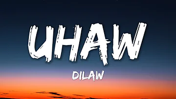 Dilaw - Uhaw (Tayong Lahat) (Lyrics)