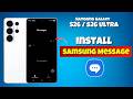 Samsung S26, S26 Ultra: How to Install Samsung Messages