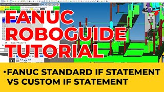Fanuc Standard IF statement vs Custom IF Statement