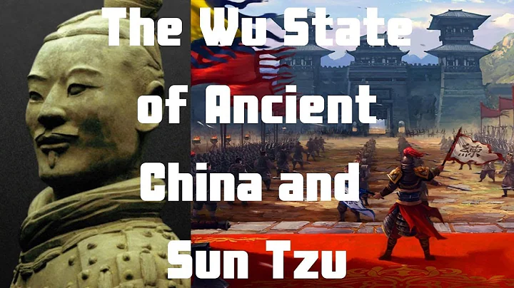 The Wu State of Ancient China and Sun Tzu - DayDayNews