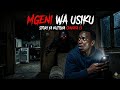 MGENI WA USIKU EP1 Simulizi Ya Kutisha