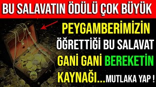 Hayatina Para Çekmek İsti̇yorsan Bunu Yap.. Gani̇ Gani̇ Bereketi̇n Kaynaği Salavat...