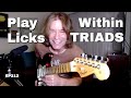 Use TRIADS As A Framework To SOLO Within