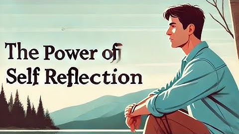 Unlocking Your Potential: The Power of Self 🪞Reflection