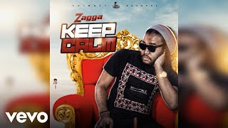 Zagga - Keep Calm (Official Audio) chords