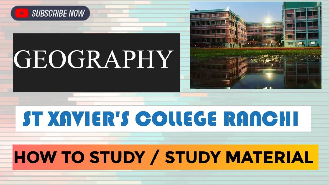 Geography Entrance syllabus st Xavier's College Ranchi exam pattern