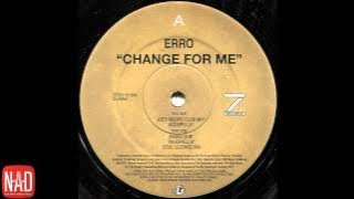 Erro - Change For Me (Soul Science Mix)