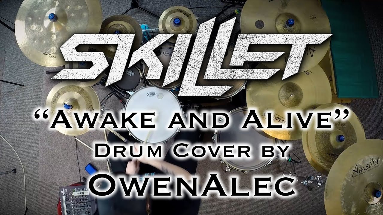 Awake and Alive Skillet Drum Cover (2019) YouTube