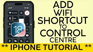 How to Create Wifi Shortcut on Control Centre iPhone iOS 18 2024 screenshot 5