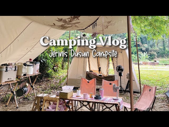 Camping Vlog | Jerinis Dusun Campsite | Riverside Family Camping | Camping Setup under Bamboo Tree class=